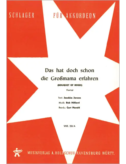 Das hat doch schon die Grossmama